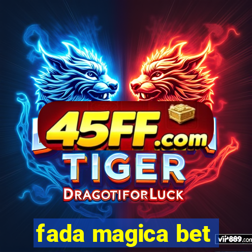 fada magica bet